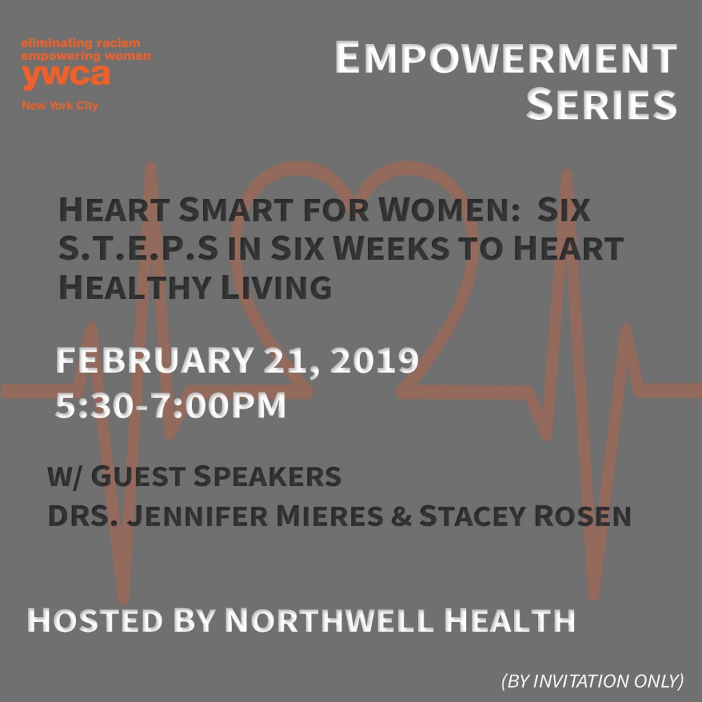 This gray web-box announces the event title and speakers: Heart Smart for Women: Six S.T.E.P.S in Six Weeks to Heart Healthy Living with r. Jennifer Mieres and Dr. Stacey Rosen.